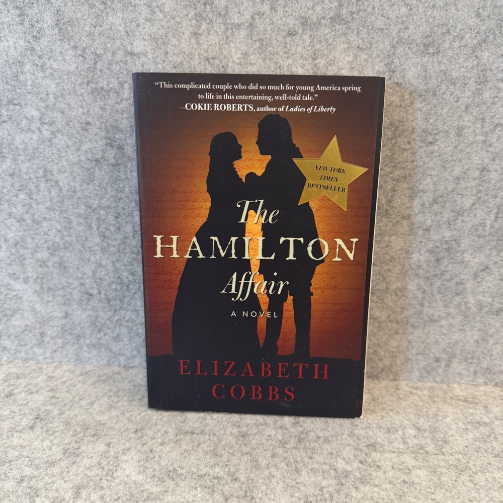 The Hamilton Affair by Elizabeth Cobbs, Historical Fiction, Paperback